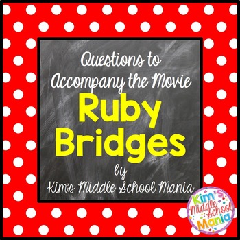 Preview of Movie Questions to Accompany the Movie Ruby Bridges End of the Year 