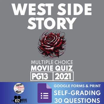 Preview of Movie Quiz made for West Side Story (PG13 - 2021) | 30 Self-Grading Questions