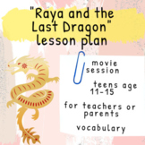Movie 'Raya and the Last Dragon' | Asia | Lesson Plan | Mi