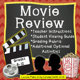 Movie Review: Viewing Guide, Essay Instructions, Rubric, E