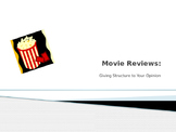 Movie Reviews: Giving Structure to your Opinion