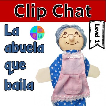 Preview of Movie Talk (Clip Chat) La abuela que baila for Spanish 1