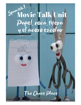 Preview of Movie Talk: Papel, roca, tijera y el acoso escolar Unit Plan