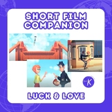 Movie Talk - Short Film Companion Resource - Luck & Love