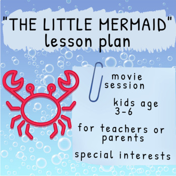 Preview of Movie 'The Little Mermaid' | Lesson Plan | Special Interests | Elementary School