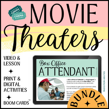 Preview of Movie Theater Cinema BUNDLE | Life Skills Lesson | Print & Digital Activities