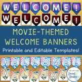 Movie Themed Printable Welcome Banners | Movie Theme