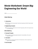 Movie Worksheet: Dream Big  Engineering Our World