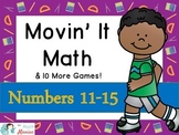 Movin' It Math Numbers 11-15: Subitizing, Comparing, Decomposing