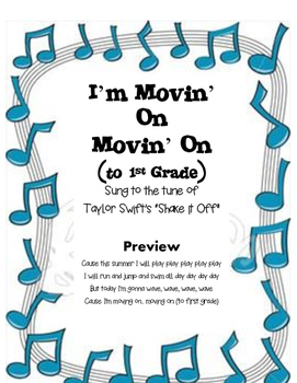 Preview of Kindergarten Graduation Song "MOVIN' ON" to Taylor Swift's "Shake it Off"