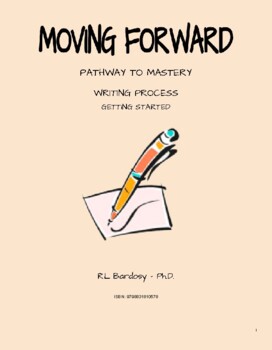 Preview of Moving Forward: Pathway to Mastery Writing Process