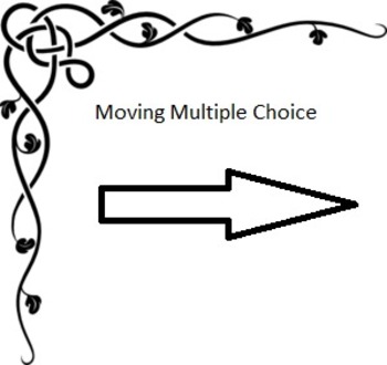 Preview of Moving Multiple Choice