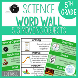 Moving Objects: 5th Grade Science Word Wall