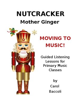 Preview of Moving to Music! Nutcracker: Mother Ginger Guided Listening Choreography