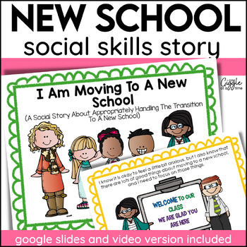 Moving To A New School Social Skills Story By One Giggle At A Time