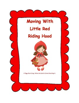Preview of Moving with Little Red Riding Hood