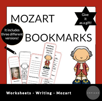 Preview of Mozart Bookmarks Worksheets. B&W and colored! It includes three versions!