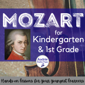 Preview of Mozart for Kindergarten and 1st Grade