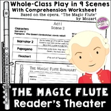 Mozart's The Magic Flute READER'S THEATER