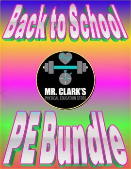 Preview of Mr. Clark's Back to School PE Bundle