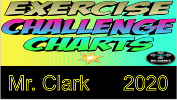 Preview of Mr. Clark's Exercise Challenge Charts 2020