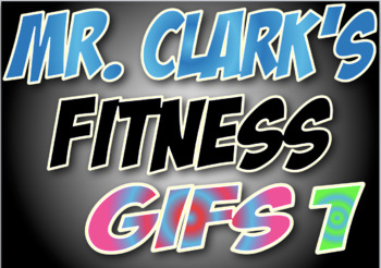 Preview of Mr. Clark's Fitness GIFs 1