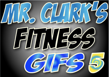 Preview of Mr. Clark's Fitness GIFs 5