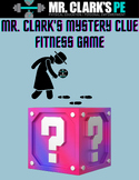 Mr. Clark's PE Mystery Clue Fitness Game
