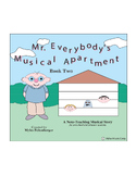 Mr. Everybody's Musical Apartment Book Two