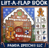 Mr. Gingerbread's Buttons! A Lift a Flap Book