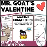 Mr. Goat's Valentine Reading Comprehension Lesson Plans an