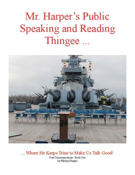 Preview of Mr. Harper's Public Speaking and Reading Textbook Thingee