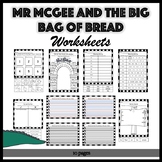 Mr McGee and the Big Bag of Bread: Book Study and Activiti