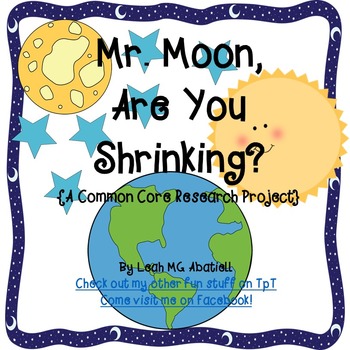 Preview of Moon ~ Mr. Moon, Are You Shrinking?