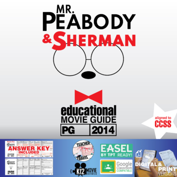 Preview of Mr. Peabody & Sherman Movie Guide | Worksheet | Questions | Google (PG - 2014)
