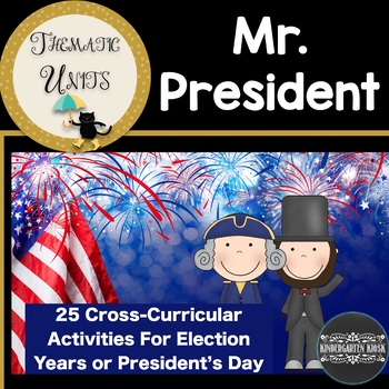 Preview of Election President Day Thematic Unit