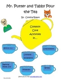 Mr. Putter and Tabby Pour the Tea Common Core Activities