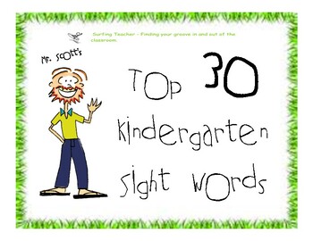 Preview of Mr. Scott's Top 30 Kindergarten Sight Words