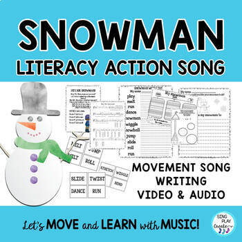 Preview of Snowman Literacy Activities and Movement Song: "Hey Mr. Snowman" ELA, Writing