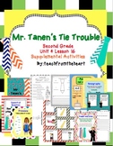 Mr. Tanen's Tie Trouble (Journeys Unit 4 Lesson 16)