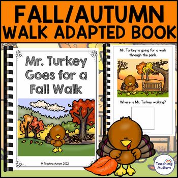 Preview of Mr Turkey Goes for a Fall Walk Adapted Book for Special Education