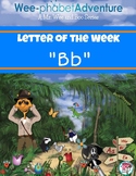 Mr. Wee and Boo Series: Letter of the Week "Bb"