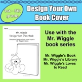 Mr. Wiggle's Book Cover Activity