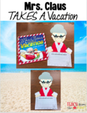 Mrs. Claus Takes a Vacation Craft and Writing