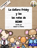 Mrs. Frisby Novel Study~La Sra. Frisby y las ratas de NIHM