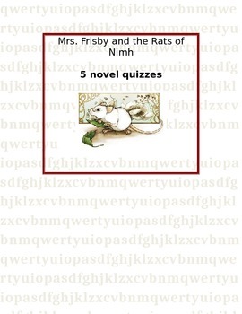 Preview of Mrs. Frisby and the Rats of Nimh - Complete Pack of Novel Quizzes