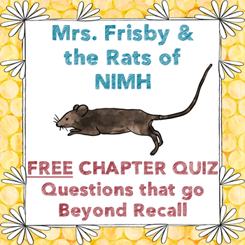 Preview of Mrs. Frisby & the Rats of NIMH FREE Chapter Quiz-CC Aligned Assessment
