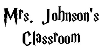 Preview of Mrs. Johnson's Classroom Harry Potter sign