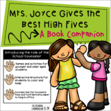 Mrs. Joyce Gives The Best High Fives Book Companion 