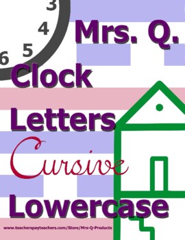Preview of Mrs Q Clock Letters Cursive Lowercase Handwriting Spalding Inspired Method